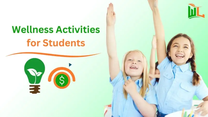 Wellness Activities for Students